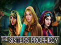                                                                       The Sisters Prophecy ﻞﯿﮭﮐ