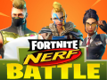                                                                       Fortnite Nerf Battle ﻞﯿﮭﮐ