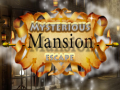                                                                       Mysterious Mansion Escape ﻞﯿﮭﮐ