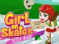                                                                       Girl on Skates Pizza Blaze ﻞﯿﮭﮐ