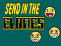                                                                       Send in the Clones ﻞﯿﮭﮐ