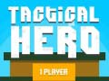                                                                       Tactical Hero ﻞﯿﮭﮐ