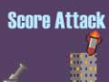                                                                       Score Attack ﻞﯿﮭﮐ