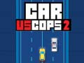                                                                       Car vs Cops 2 ﻞﯿﮭﮐ