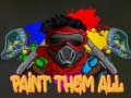                                                                       Paint Them All     ﻞﯿﮭﮐ