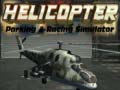                                                                       Helicopter Parking & Racing Simulator ﻞﯿﮭﮐ