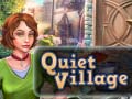                                                                       Quiet Village ﻞﯿﮭﮐ