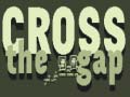                                                                       Cross the Gap ﻞﯿﮭﮐ