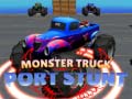                                                                       Monster Truck Port Stunt ﻞﯿﮭﮐ