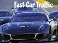                                                                       Fast Car Traffic ﻞﯿﮭﮐ