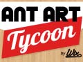                                                                       Ant Art Tycoon ﻞﯿﮭﮐ