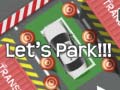                                                                       Let's Park!!! ﻞﯿﮭﮐ