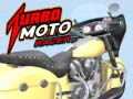                                                                      Turbo Moto Racer ﻞﯿﮭﮐ