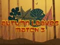                                                                       Autumn Leaves Match 3 ﻞﯿﮭﮐ