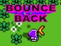                                                                       Bounce Back ﻞﯿﮭﮐ