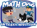                                                                       Math Dog Integer Addition ﻞﯿﮭﮐ