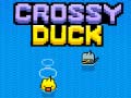                                                                       Crossy Duck ﻞﯿﮭﮐ