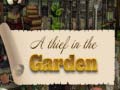                                                                       Thief in the Garden ﻞﯿﮭﮐ