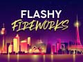                                                                       Flashy Fireworks ﻞﯿﮭﮐ