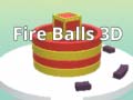                                                                       Fire Balls 3D ﻞﯿﮭﮐ
