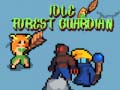                                                                       Idle Forest Guardian ﻞﯿﮭﮐ