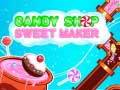                                                                       Candy Shop: Sweets Maker ﻞﯿﮭﮐ