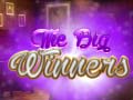                                                                       The Big Winners ﻞﯿﮭﮐ