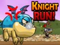                                                                       Knight Run! ﻞﯿﮭﮐ