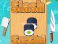                                                                       Slash Sushi  ﻞﯿﮭﮐ