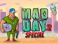                                                                       Mad Day 2 Special ﻞﯿﮭﮐ