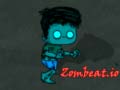                                                                       Zombeat.io ﻞﯿﮭﮐ