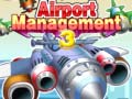                                                                       Airport Management 3 ﻞﯿﮭﮐ