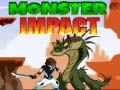                                                                       Monsters Impact ﻞﯿﮭﮐ