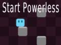                                                                       Start Powerless ﻞﯿﮭﮐ
