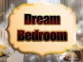                                                                       Dream Bedroom ﻞﯿﮭﮐ