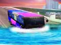                                                                       Water Surfing Bus ﻞﯿﮭﮐ