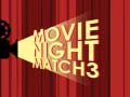                                                                       Movie Night Match 3 ﻞﯿﮭﮐ