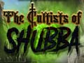                                                                       The Cultists of Shubba ﻞﯿﮭﮐ