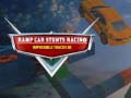                                                                       Ramp Car Stunts Racing Impossible Tracks 3d ﻞﯿﮭﮐ
