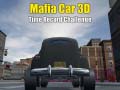                                                                       Mafia Car 3d Time Record Challenge ﻞﯿﮭﮐ