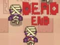                                                                       Dead End ﻞﯿﮭﮐ