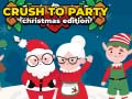                                                                       Crush to Party Christmas Edition ﻞﯿﮭﮐ