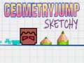                                                                       Geometry Jump Sketchy ﻞﯿﮭﮐ