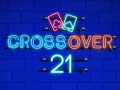                                                                       Crossover 21 ﻞﯿﮭﮐ
