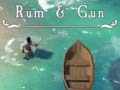                                                                       Rum & Gun ﻞﯿﮭﮐ