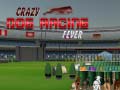                                                                       Crazy Dog Racing Fever ﻞﯿﮭﮐ
