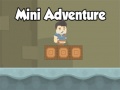                                                                       Mini Adventure ﻞﯿﮭﮐ