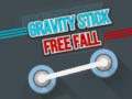                                                                      Gravity Stick – Free Fall ﻞﯿﮭﮐ