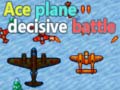                                                                       Ace plane decisive battle ﻞﯿﮭﮐ