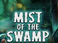                                                                       Mist of the Swamp ﻞﯿﮭﮐ
